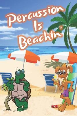 Book cover for Percussion Is Beachin'