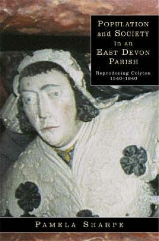 Cover of Population And Society In An East Devon Parish