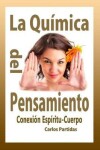 Book cover for La Qu mica del Pensamiento