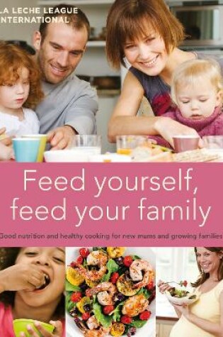 Cover of Feed Yourself, Feed Your Family