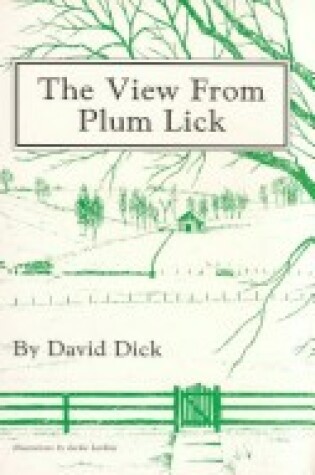 Cover of The View from Plum Lick