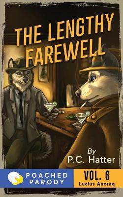 Book cover for The Lengthy Farewell