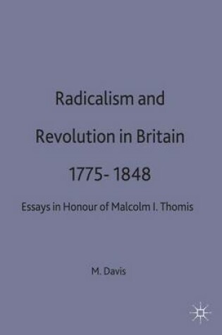 Cover of Radicalism and Revolution in Britain 1775-1848