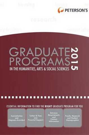 Cover of Graduate Programs in the Humanities, Arts & Social Sciences 2015