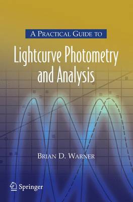 Book cover for A Practical Guide to Lightcurve Photometry and Analysis