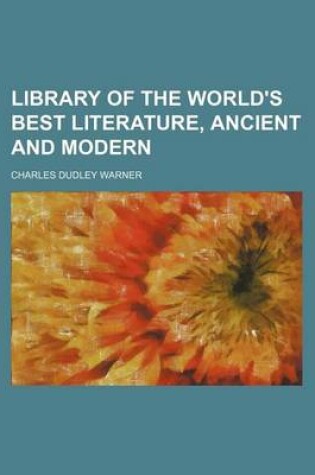 Cover of Library of the World's Best Literature, Ancient and Modern (Volume 8)