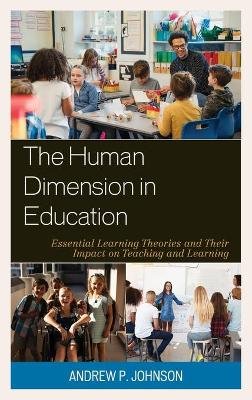 Book cover for The Human Dimension in Education