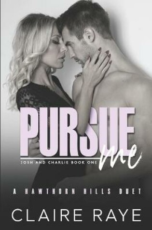 Cover of Pursue Me