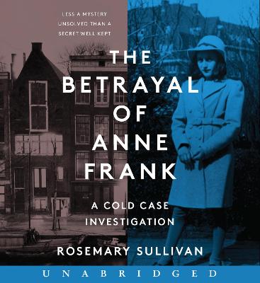 Book cover for The Betrayal of Anne Frank