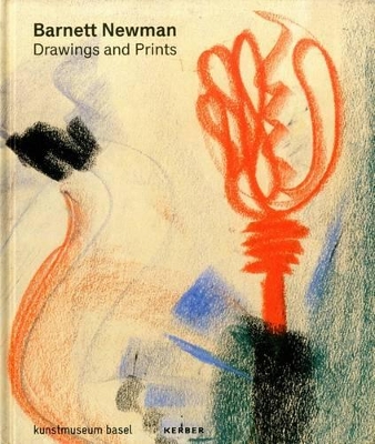 Book cover for Barnett Newman: Drawings and Prints