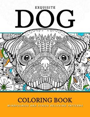 Book cover for Exquiste Dog Coloring Book