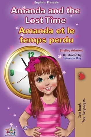 Cover of Amanda and the Lost Time (English French Bilingual Book for Kids)