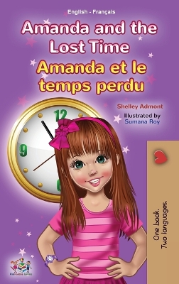 Book cover for Amanda and the Lost Time (English French Bilingual Book for Kids)