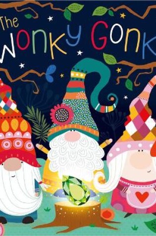 Cover of The Wonky Gonks