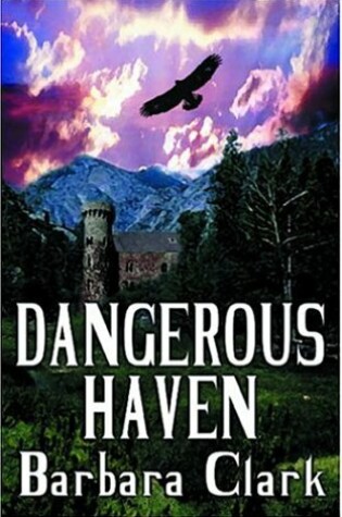 Cover of Dangerous Haven