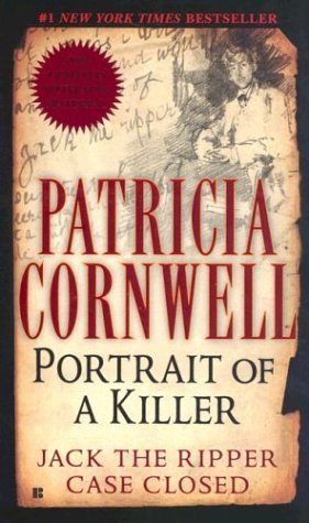 Book cover for Portrait of a Killer: Jack the Ripper -- Case Closed