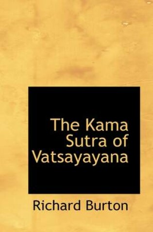 Cover of The Kama Sutra of Vatsayayana