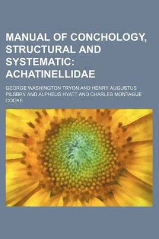 Cover of Manual of Conchology, Structural and Systematic; Achatinellidae