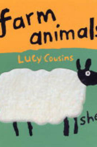 Cover of Farm Animals Touch & Feel Board Book