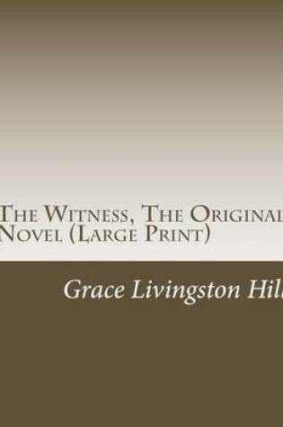 Cover of The Witness, the Original Novel