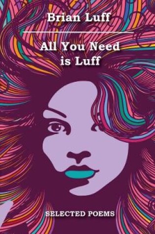 Cover of All You Need is Luff