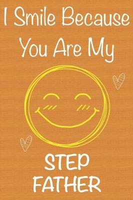 Book cover for I Smile Because You Are My StepFather