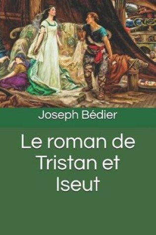 Cover of Le roman de Tristan et Iseut