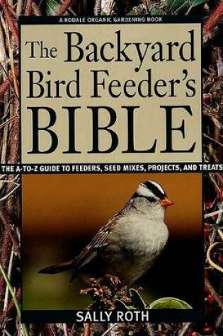 Cover of Backyard Bird Feeders Bible