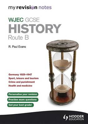 Book cover for My Revision Notes WJEC GCSE History Route B