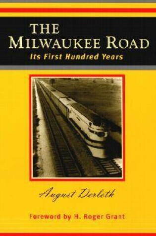Cover of The Milwaukee Road