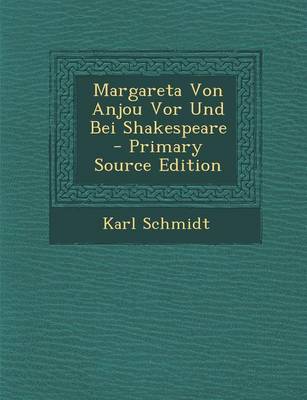 Book cover for Margareta Von Anjou VOR Und Bei Shakespeare - Primary Source Edition