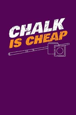 Book cover for Chalk is Cheap