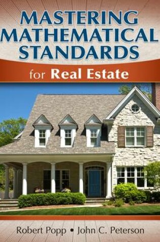 Cover of Mastering Mathematical Standards For Real Estate