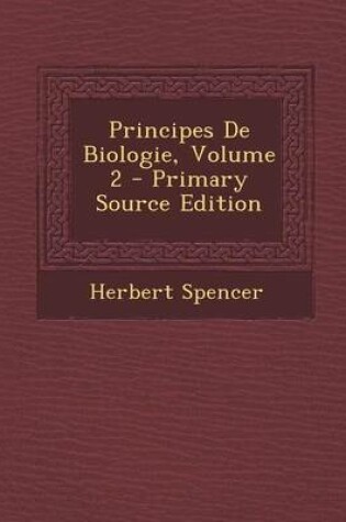 Cover of Principes de Biologie, Volume 2 (Primary Source)