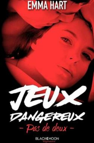 Cover of Jeux Dangereux - Pas de Deux