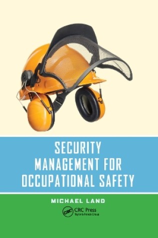 Cover of Security Management for Occupational Safety