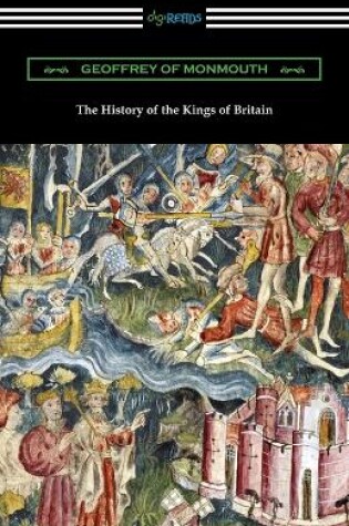 Cover of The History of the Kings of Britain