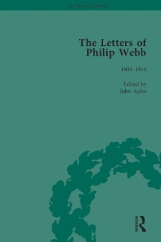 Cover of The Letters of Philip Webb, Volume IV