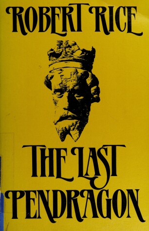 Book cover for The Last Pendragon