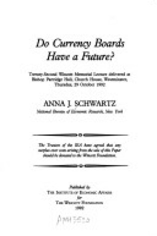 Cover of Do Currency Boards Have a Future?