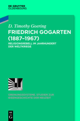 Cover of Friedrich Gogarten (1887-1967)