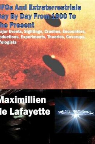 Cover of UFOs and Extraterrestrials Day by Day from 1900 to the Present