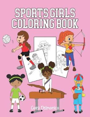 Book cover for Sports Girls Coloring Book