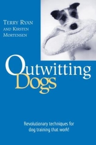 Cover of Outwitting Dogs