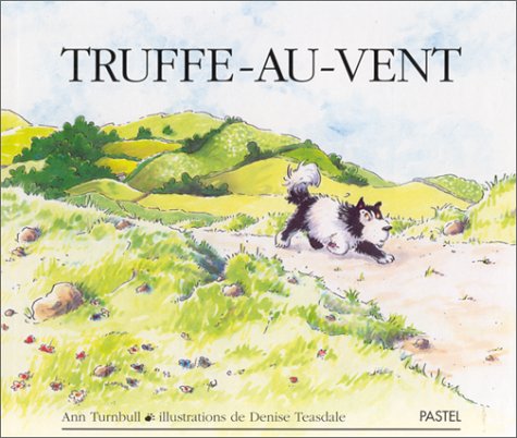 Book cover for Truffe-Au-Vent = Rob Goes a-Hunting