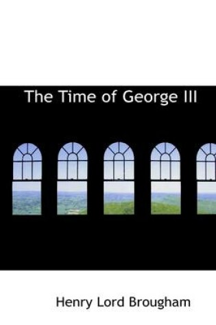 Cover of The Time of George III