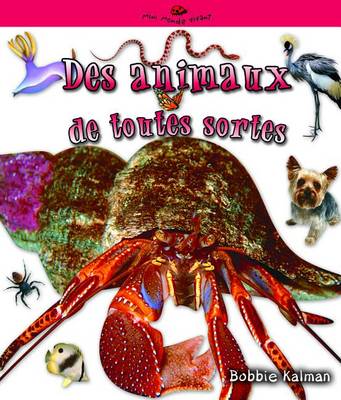 Book cover for Des Animaux de Toutes Sortes