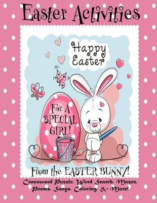 Book cover for Easter Activities for a Special Girl from the Easter Bunny!