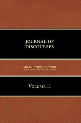 Cover of Journal of Discourses, Volume 11