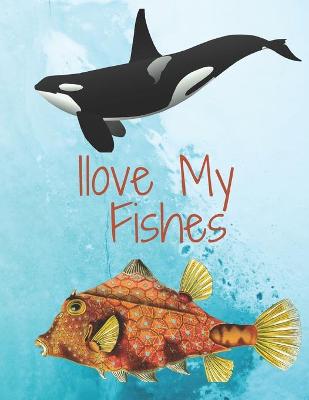 Book cover for I Love My Fishes